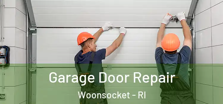  Garage Door Repair Woonsocket - RI